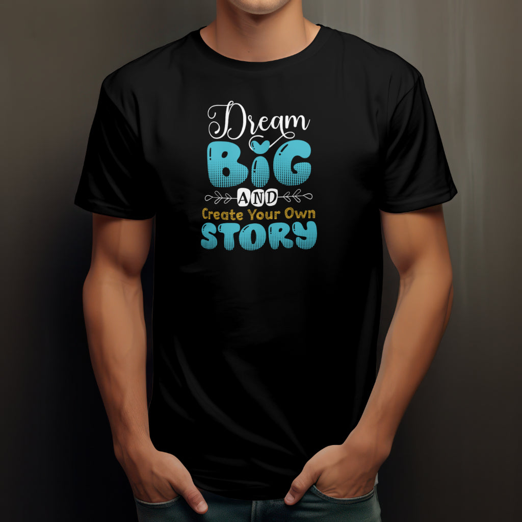 Dream Big & Create Story