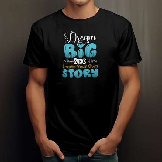 Dream Big & Create Story