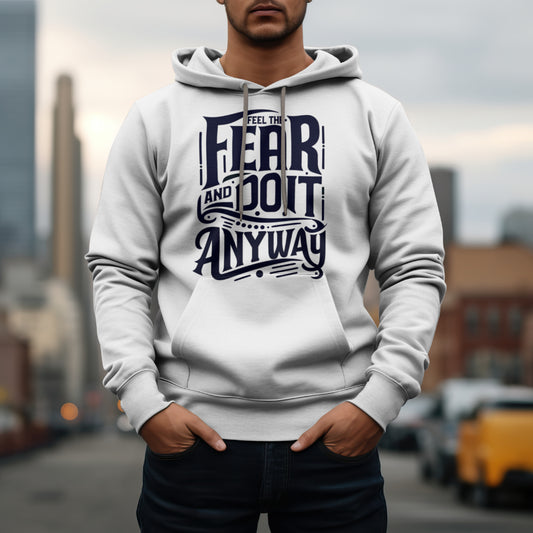 Feel Fear and Do it Anyway !!